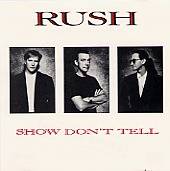 Rush : Show Don't Tell